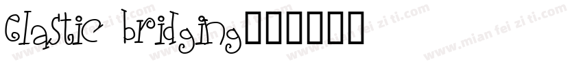 elastic bridging字体转换